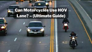 Motorcycle Lane Access Petitions: Fighting for HOV Privileges
