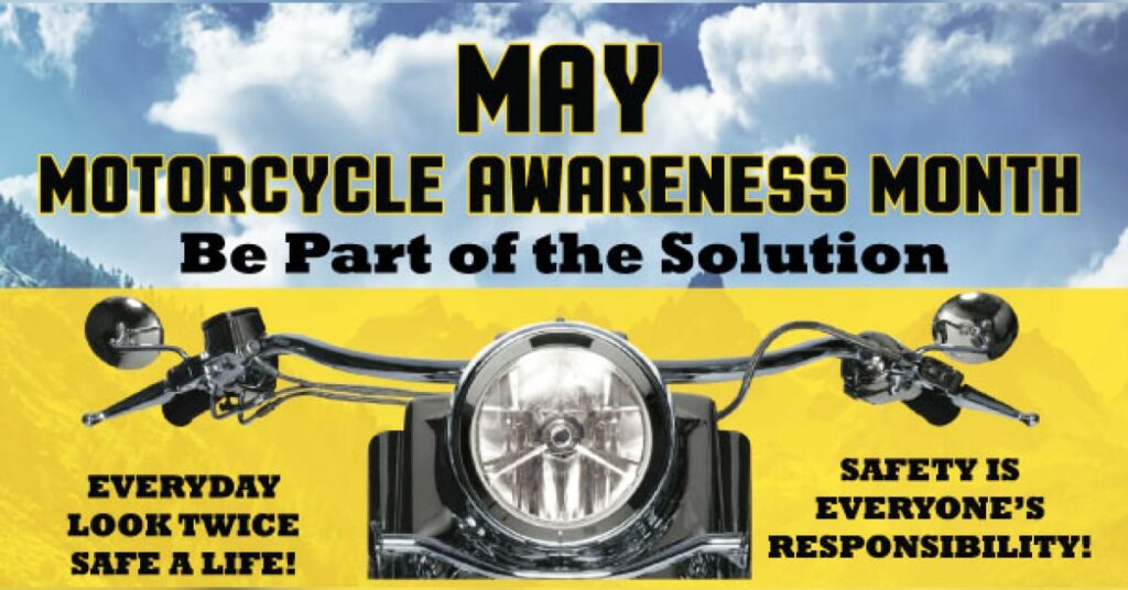 Motorcycle Awareness Month: Why Visibility and Education Still Matter